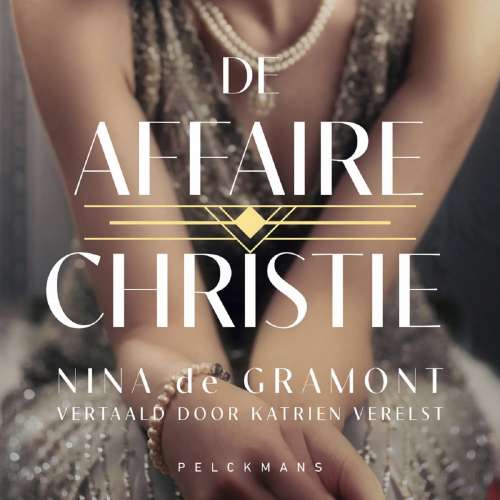 Cover von Nina De Gramont - De affaire Christie
