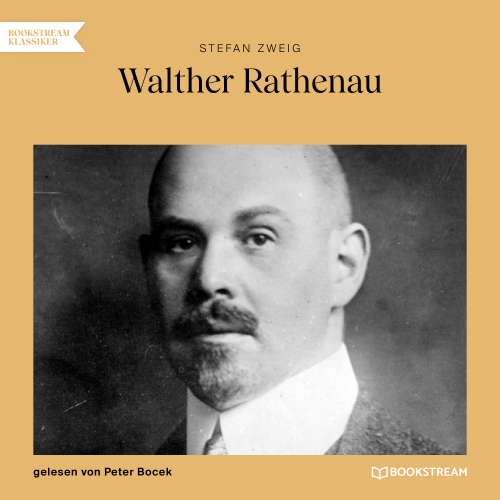 Cover von Stefan Zweig - Walther Rathenau