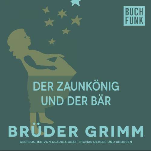 Cover von Brüder Grimm - Der Zaunkönig und der Bär