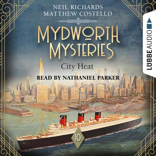 Cover von Matthew Costello - Mydworth Mysteries - A Cosy Historical Mystery Series - Episode 10 - City Heat