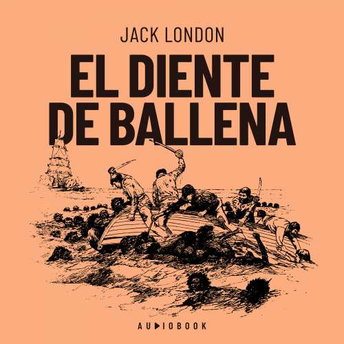 Cover von Jack London - El diente de ballena