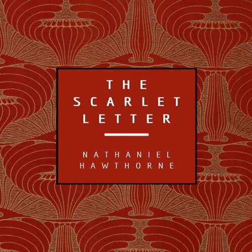 Cover - Nathaniel Hawthorne - The Scarlet Letter
