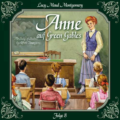 Cover von Anne auf Green Gables - Folge 8 - Das letzte Jahr als Dorfschullehrerin