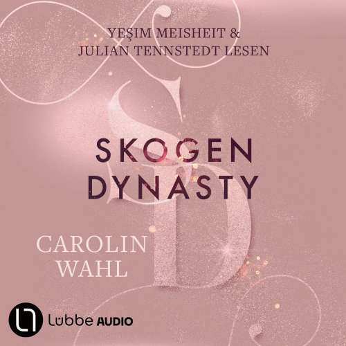 Cover von Carolin Wahl - Crumbling Hearts-Reihe - Teil 1 - Skogen Dynasty
