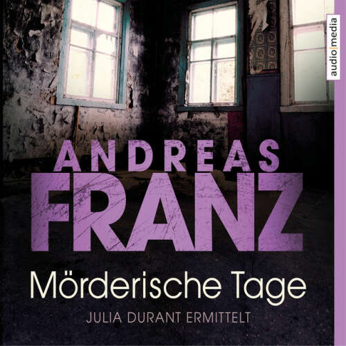 Cover von Andreas Franz - Mörderische Tage