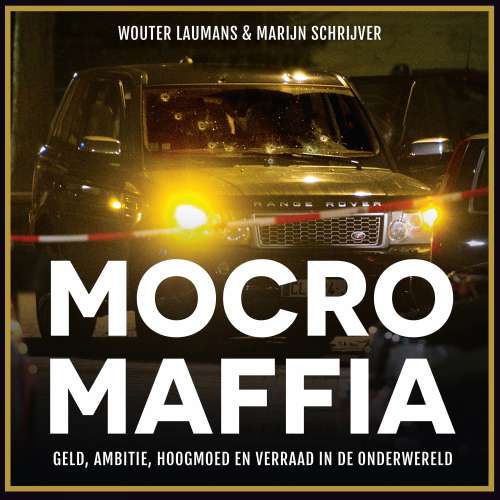 Cover von Wouter Laumans - Mocro Maffia
