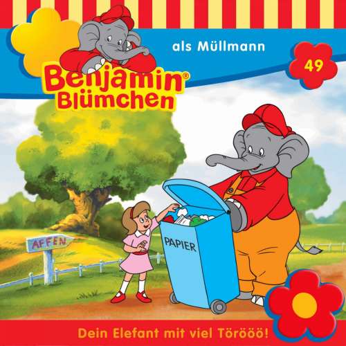 Cover von Benjamin Blümchen -  Folge 49 - Benjamin als Müllmann