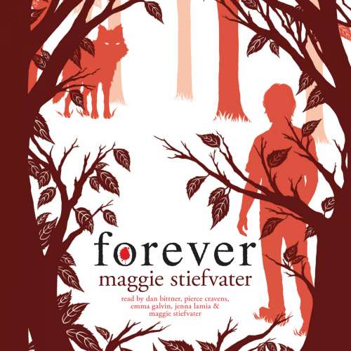 Cover von Maggie Stiefvater - Wolves of Mercy Falls - Book 3 - Forever