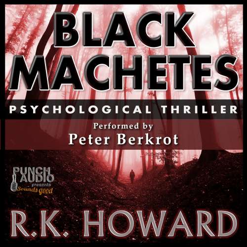 Cover von R.K. Howard - Black Machetes