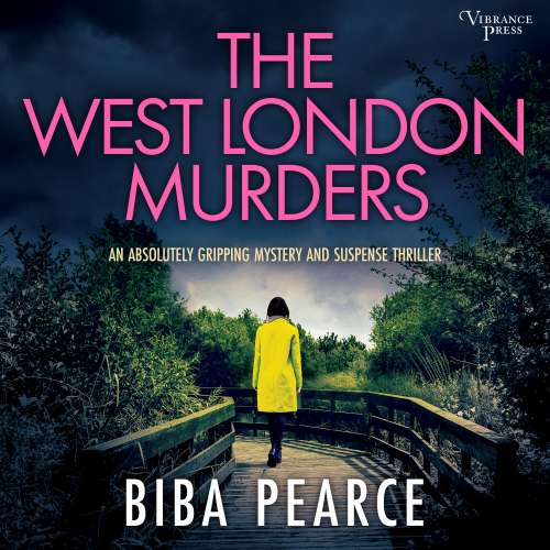 Cover von Biba Pearce - Detective Rob Miller Mysteries - Book 2 - The West London Murders