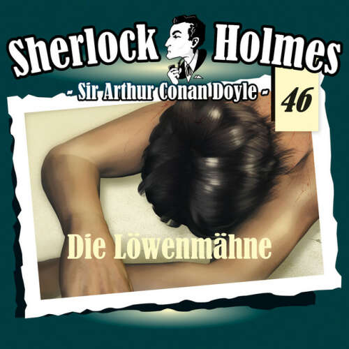 Cover von Sherlock Holmes - Die Originale - Fall 46: Die Löwenmähne