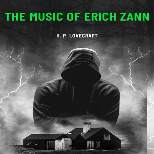 Cover von H. P. Lovecraft - The Music of Erich Zann