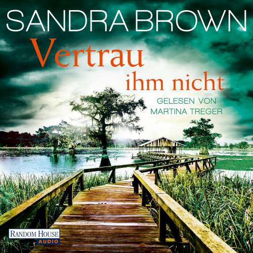 Cover von Sandra Brown - Vertrau ihm nicht