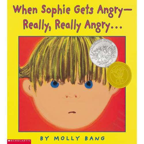 Cover von Molly Bang - When Sophie Gets Angry-Really, Really Angry...