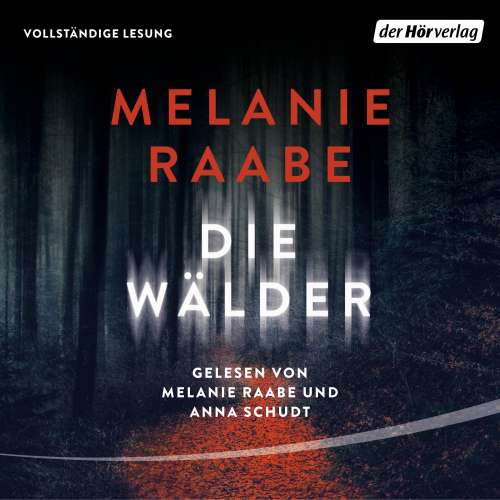 Cover von Melanie Raabe - Die Wälder
