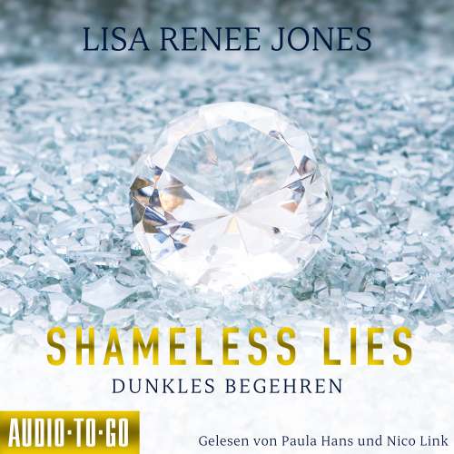Cover von Lisa Renee Jones - Secrets and Obsessions - Band 1 - Shameless Lies - Dunkles Begehren