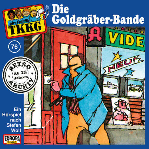 Cover von TKKG Retro-Archiv - 076/Die Goldgräber-Bande