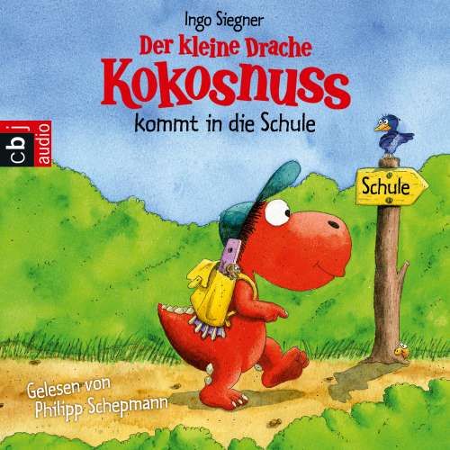 Cover von Philipp Schepmann - Der kleine Drache Kokosnuss - Der kleine Drache Kokosnuss kommt in die Schule