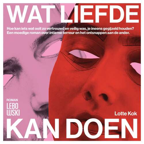 Cover von Lotte Kok - Wat liefde kan doen