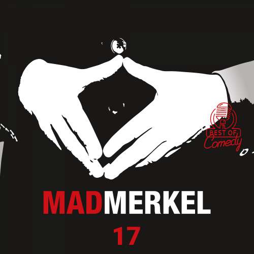 Cover von Best of Comedy: Mad Merkel - Folge 17