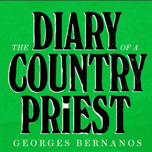 Cover von Georges Bernanos - The Diary of a Country Priest