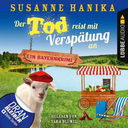 Cover von Susanne Hanika - Sofia und die Hirschgrund-Morde - Teil 16 - Der Tod reist mit Verspätung an - Ein Bayernkrimi