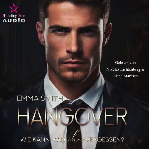 Cover von Emma Smith - Hangover: Wie kann man ihn vergessen?