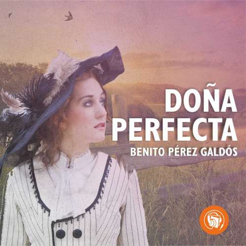 Cover von Benito Pérez Galdós - Doña perfecta