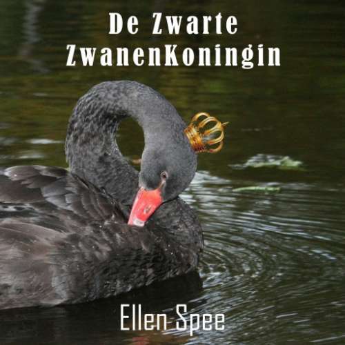 Cover von Ellen Spee - De Zwarte Zwanenkoningin