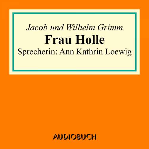 Cover von Jacob Grimm - Frau Holle
