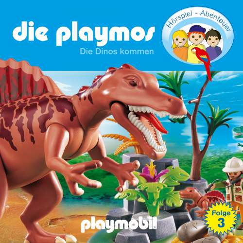 Cover von Die Playmos - Das Original Playmobil Hörspiel - Folge 3 - Die Dinos kommen