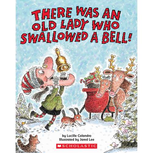 Cover von Lucille Colandro - There Was an Old Lady Who Swallowed a Bell!