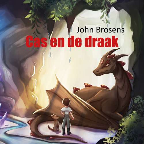 Cover von John Brosens - Cas en de draak