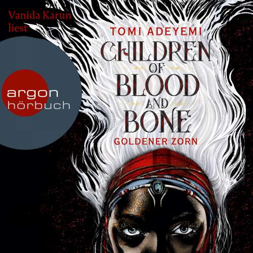 Cover von Tomi Adeyemi - Children of Blood and Bone - Goldener Zorn