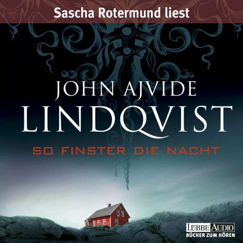 Cover von John Ajvide Lindqvist - So finster die Nacht