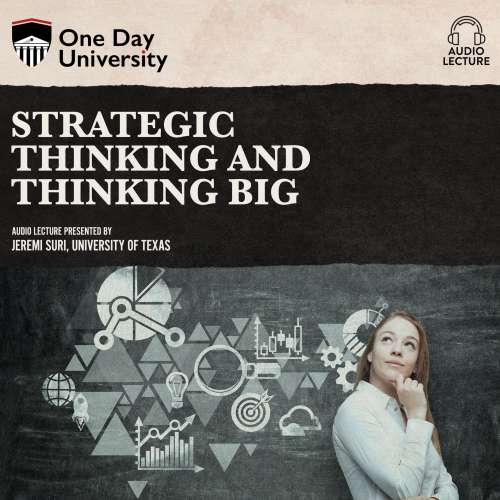 Cover von Jeremi Suri - Strategic Thinking and Thinking Big