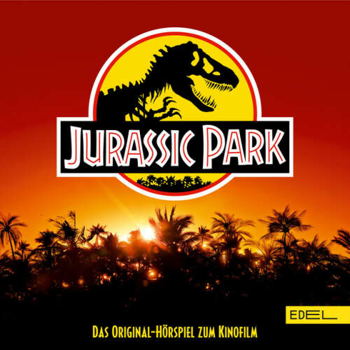Cover von Jurassic World - Jurassic Park (Das Original-Hörspiel zum Kinofilm)