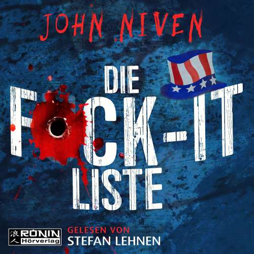 Cover von John Niven - Die F*ck-It-Liste