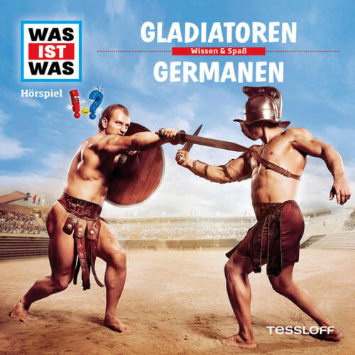 Cover von Was Ist Was - 21: Gladiatoren / Germanen