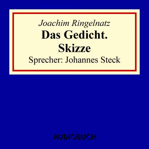 Cover von Joachim Ringelnatz - Das Gedicht. Skizze