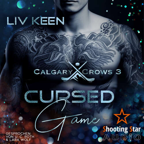 Cover von Liv Keen - Calgary Crow - Band 3 - Cursed Game