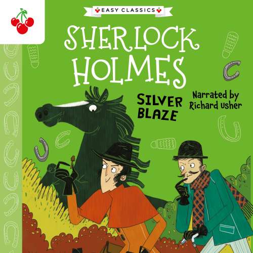 Cover von Sir Arthur Conan Doyle - The Sherlock Holmes Children's Collection: Mystery, Mischief and Mayhem (Easy Classics) - Season 2 - Silver Blaze