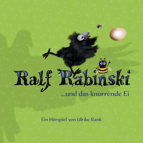 Cover von Ralf Rabinski - Folge 4 - Ralf Rabinski und das knurrende Ei