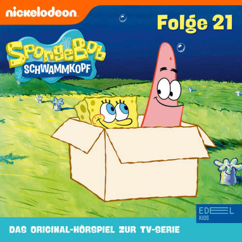 Cover von SpongeBob Schwammkopf - Folge 21 (Das Original-Hörspiel zur TV-Serie)