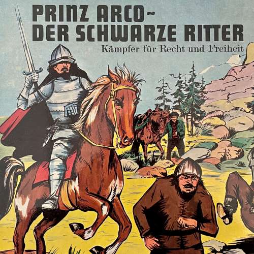 Cover von Prinz Arco - Folge 1 - Die Wegelagerer / Das Turnier