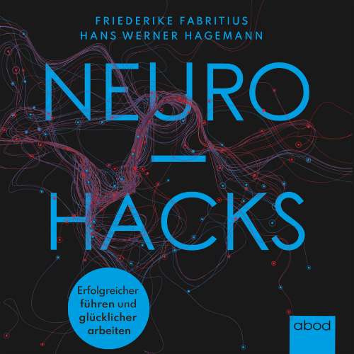 Cover von Friederike Fabritius - Neurohacks - Gehirngerecht und glücklicher arbeiten
