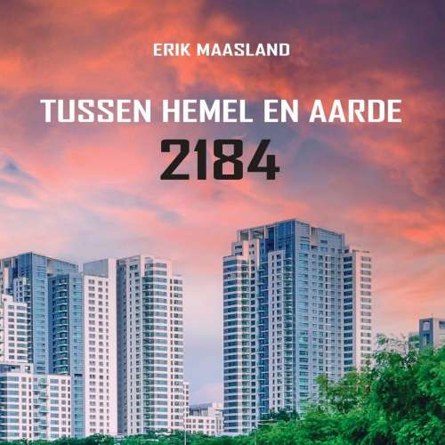 Cover von Erik Maasland - Tussen hemel en aarde 2184
