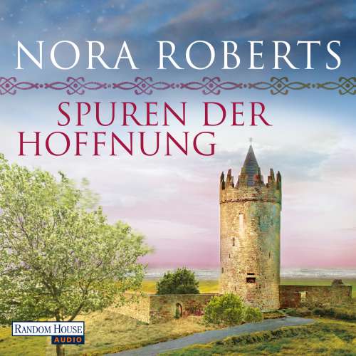 Cover von Nora Roberts - O'Dwyer - Folge 1 - Spuren der Hoffnung