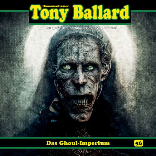 Cover von Tony Ballard - Folge 56 - Das Ghoul-Imperium
