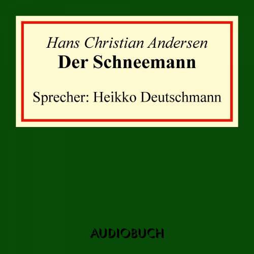 Cover von Hans Christian Andersen - Der Schneemann